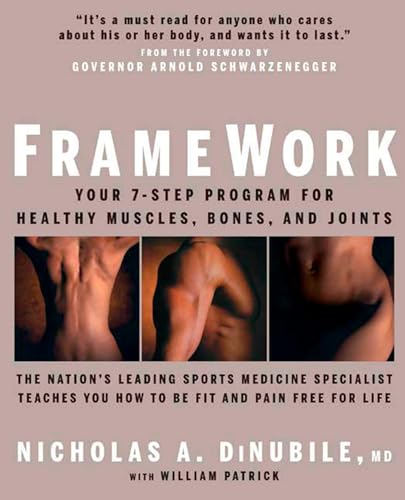 9781594860577: FrameWork: Your 7-Step Program for Healthy Muscles, Bones, and Joints