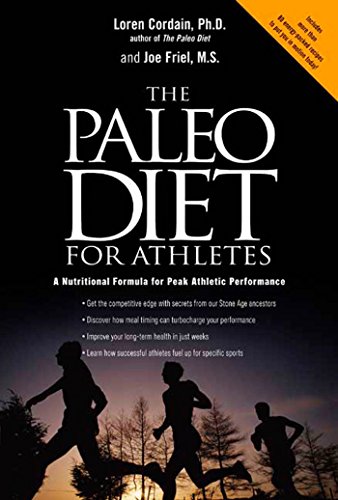 Beispielbild fr The Paleo Diet for Athletes: A Nutritional Formula for Peak Athletic Performance zum Verkauf von Wonder Book