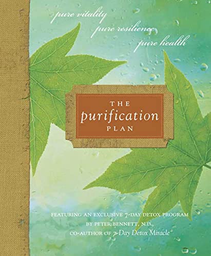 Stock image for The Purification Plan : Pure Vitality, Pure Resilience, Pure Health for sale by Better World Books