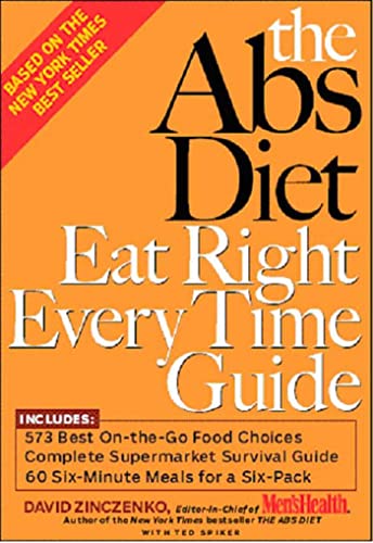 Imagen de archivo de The Abs Diet Eat Right Every Time Guide a la venta por Gulf Coast Books
