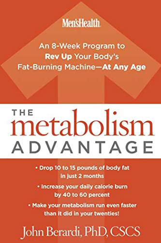 Beispielbild fr The Metabolism Advantage : An 8-Week Program to Rev up Your Body's Fat-Burning Machine---At Any Age zum Verkauf von Better World Books