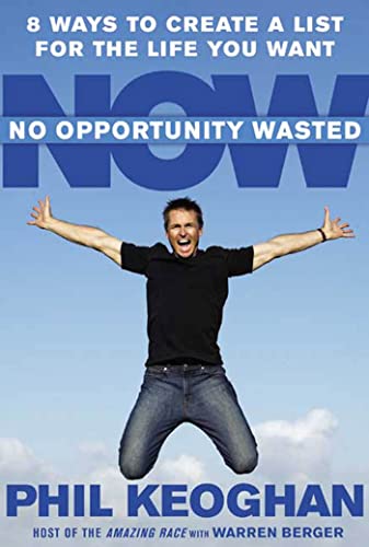 9781594864049: No Opportunity Wasted: 8 Ways to Create a List for the Life You Want