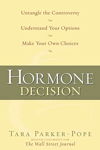 Imagen de archivo de The Hormone Decision a la venta por Better World Books