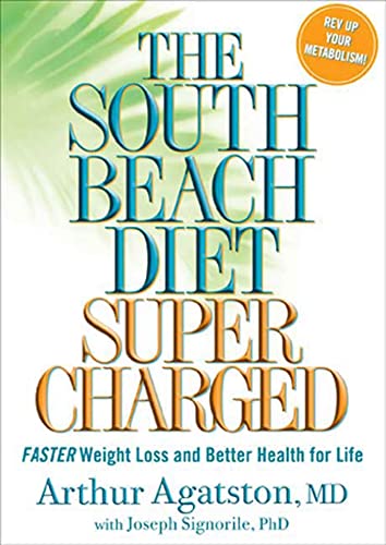 9781594864575: The South Beach Diet Supercharged: Faster Weight Loss and Better Health for Life