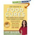 9781594864650: Joy Bauer's Food Cures: Easy 4-Step Nutrition Programs for Improving Your Body
