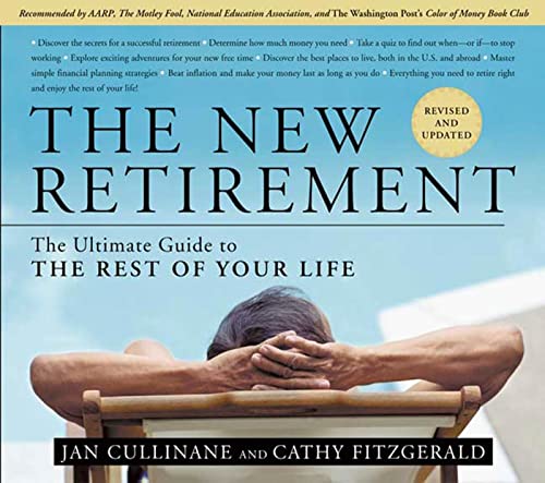 Stock image for The New Retirement: Revised and Updated: The Ultimate Guide to the Rest of Your Life for sale by SecondSale