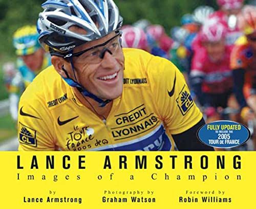 Stock image for Lance Armstrong: Images of a Champion for sale by Better World Books