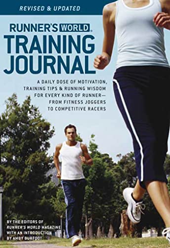 Imagen de archivo de Runner's World Training Journal : A Daily Dose of Motivation, Training Tips, and Running Wisdom a la venta por Better World Books