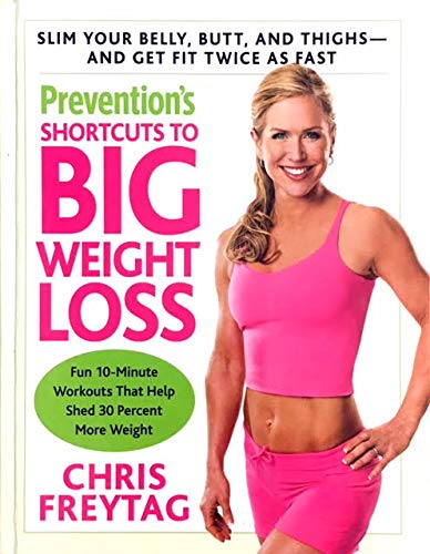 9781594865411: Prevention's Shortcuts to Big Weight Loss