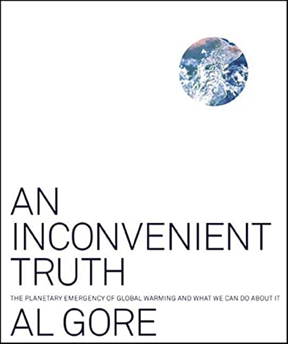 Stock image for An Inconvenient Truth: The Planetary Emergency of Global Warming and What We Can Do About It for sale by WorldofBooks