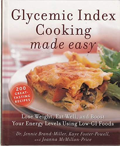 Imagen de archivo de Glycemic Index Cooking Made Easy a la venta por SecondSale