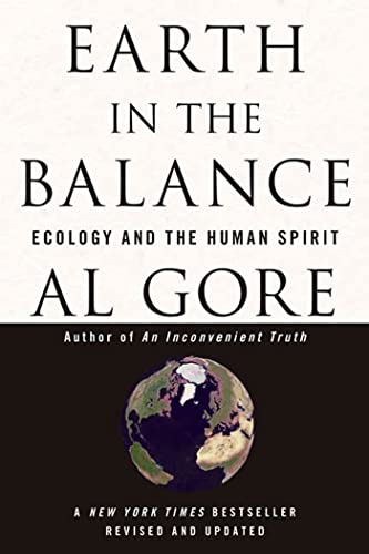 Beispielbild fr Earth in the Balance : Ecology and the Human Spirit zum Verkauf von Better World Books