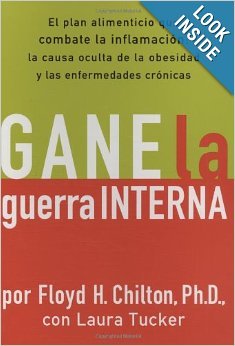 Stock image for Gane La Guerra Interna: El Plan Alimenticio Que Combate Las Inflamaciones: La Causa Oculta de La Obesidad y Las Enfermedades Cronicas for sale by Your Online Bookstore