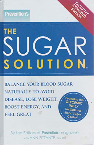 Imagen de archivo de Prevention's The Sugar Solution (Exclusive Expanded Edition) a la venta por Gulf Coast Books