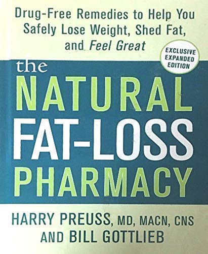 Beispielbild fr The Natural Fat Loss Pharmacy : Drug-Free Remedies to Help You Safely Lose Weight, Shed Fat, Firm up, and Feel Great zum Verkauf von Better World Books: West