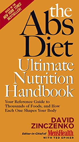 Imagen de archivo de The Abs Diet Ultimate Nutrition Handbook: Your Reference Guide to Thousands of Foods, and How Each One Shapes Your Body a la venta por Gulf Coast Books