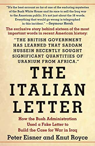 9781594868153: The Italian Letter: How the Bush Administration Used a Fake Letter to Build the Case for War in Iraq