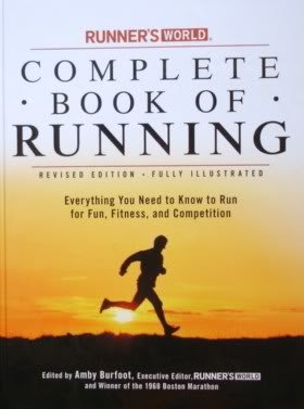 Imagen de archivo de Runner's World Complete Book on Running: Everything You Need to Know to Run for Fun, Fitness, and Competition by Burfoot, Amby (Ed. ) (2004) Hardcover a la venta por More Than Words