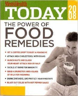 Imagen de archivo de Mens Health Today 2008-The Power of Food Remedies a la venta por Ebooksweb