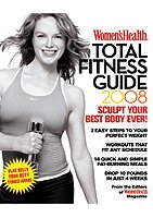 Beispielbild fr Women's Health Total Fitness Guide 2008 zum Verkauf von Better World Books