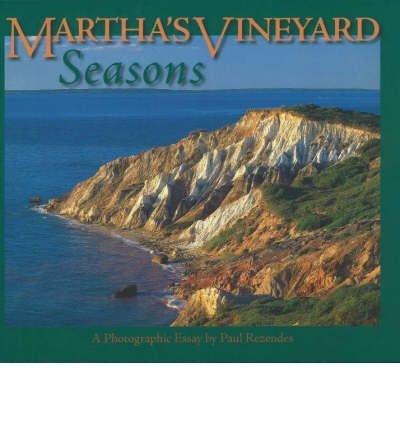 Beispielbild fr Martha's Vineyard Season A Photographic Essay zum Verkauf von PBShop.store US