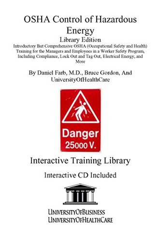 Stock image for OSHA Control of Hazardous Energy, Library Edition for sale by dsmbooks