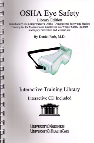 Stock image for OSHA Eye Safety, Library Edition for sale by Mispah books