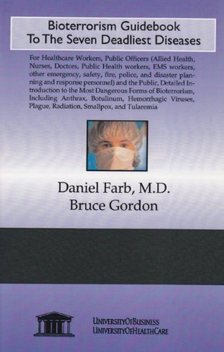 Beispielbild fr Bioterrorism Guidebook to the Seven Deadliest Diseases zum Verkauf von Hay-on-Wye Booksellers