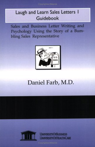 Imagen de archivo de Laugh and Learn Sales Letter, Guidebook [Paperback] Farb, Daniel a la venta por Hay-on-Wye Booksellers