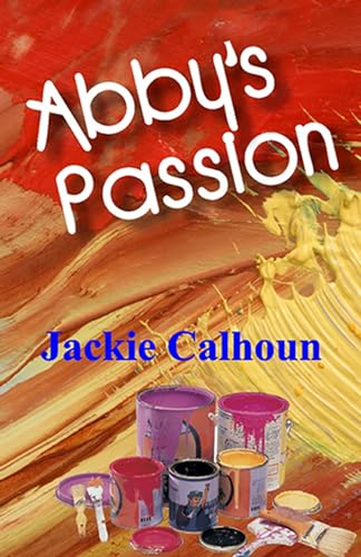Imagen de archivo de Abby's Passion a la venta por Wonder Book