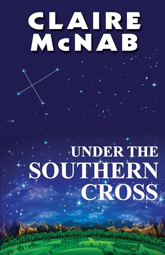 Beispielbild fr Under the Southern Cross zum Verkauf von WorldofBooks