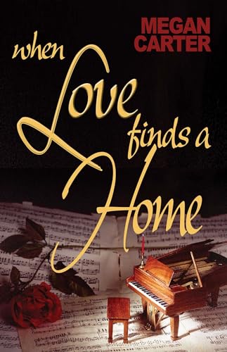 Beispielbild fr When Love Finds a Home zum Verkauf von Better World Books