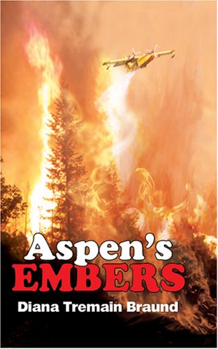 Imagen de archivo de Aspen's Embers Format: Paperback a la venta por INDOO