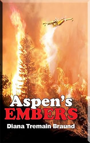 Stock image for Aspens Embers for sale by Better World Books