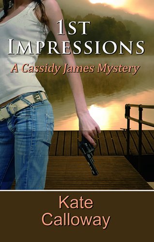 Stock image for 1st Impressions (Cassidy James Mystery, 1) for sale by HPB-Red