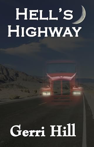 Stock image for Hell's Highway for sale by Half Price Books Inc.