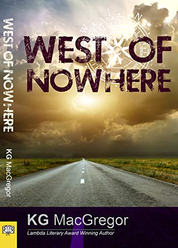 Beispielbild fr West of Nowhere zum Verkauf von Half Price Books Inc.