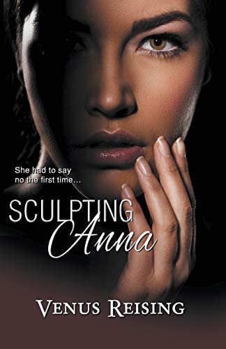 9781594934476: Sculpting Anna