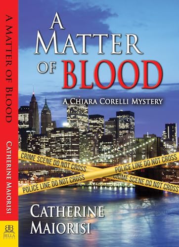 Imagen de archivo de A Matter of Blood (A Chiara Corelli Mystery) a la venta por SecondSale