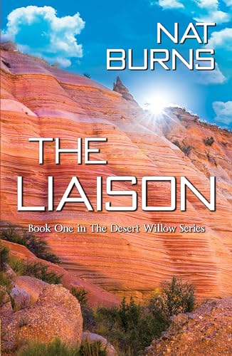 Stock image for The Liaison (Desert Willow, 1) for sale by Book Outpost