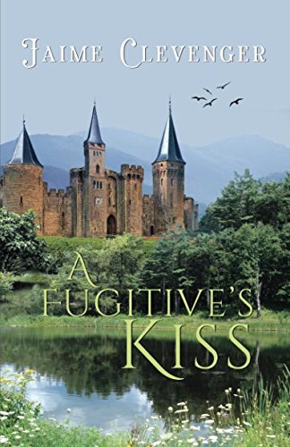 Imagen de archivo de A Fugitive's Kiss a la venta por Revaluation Books