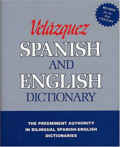 Beispielbild fr Velazquez Spanish and English Dictionary (Spanish and English Edition) zum Verkauf von Your Online Bookstore