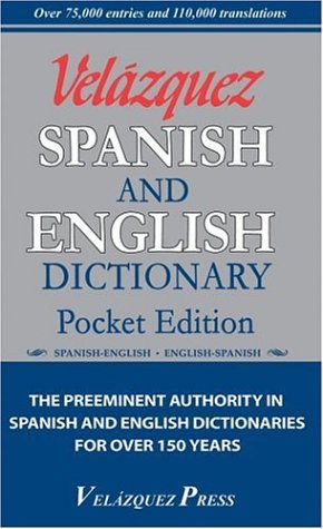 Imagen de archivo de Velazquez Spanish and English Dictionary : Pocket Edition a la venta por Better World Books: West