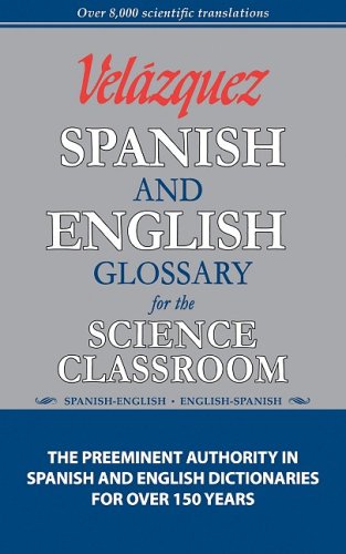 Stock image for Velazquez Spanish and English Glossary for the Science Classroom for sale by Goodwill Southern California
