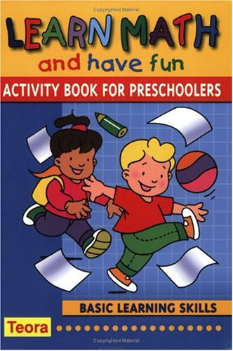 Imagen de archivo de Learn Math and Have Fun: Activity Book for Preschoolers a la venta por Ergodebooks