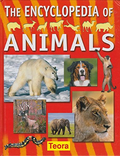 Beispielbild fr The Encyclopedia Of Animals zum Verkauf von SecondSale