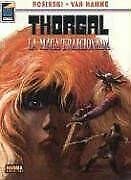 Thorgal vol. 1: la maga traicionada / The Sorceress Betrayed (9781594970061) by Rosinski; Hamme, Jean Van