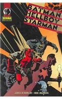 Batman/Hellboy/Starman (en espaÃ±ol) (Spanish Edition) (9781594970252) by Mignola, Mike