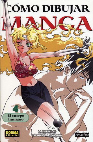 Beispielbild fr Cmo Dibujar Manga Vol. 4 : El Cuerpo Humano zum Verkauf von Better World Books
