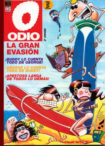 Odio 5: Lan Gran Evasion / Hate 5: the Great Escape: La Gran Evasion/the Great Escape (Spanish Edition) (9781594971372) by Bagge, Peter